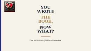 You Wrote The Book, Now What? The Self-Publishing Video Decision Framework Master Class